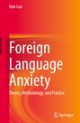 Han Luo: Foreign Language Anxiety, Buch