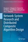 Huaqing Li: Network-System Research and Distributed Composite Algorithm Design, Buch