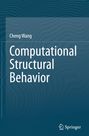Text: "Cheng Wang", "Computational Structural Behavior", "Springer". Oben blaues Muster, unten Springer-Logo.