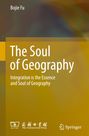 "The Soul of Geography" von Bojie Fu. Gelber Hintergrund, Logos von The Commercial Press und Springer unten.