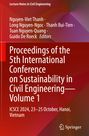 "Proceedings of the 5th International Conference on Sustainability in Civil Engineering—Volume 1. ICSCE 2024, Hanoi." Rotes Design.