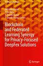 Titeltext: "Blockchain and Federated Learning Synergy for Privacy-Focused DeepFex Solutions". Rotes, geometrisches Muster im Hintergrund.