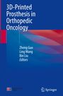 "3D-Printed Prosthesis in Orthopedic Oncology," Autoren: Zheng Guo, Ling Wang, Bin Liu. Blaues Design mit Logos unten.