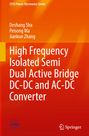 "High Frequency Isolated Semi Dual Active Bridge DC-DC and AC-DC Converter." Orange Hintergrund mit weißem Text.