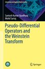 Ein Buchcover mit gelbem Hintergrund zeigt den Titel "Pseudo-Differential Operators and the Weinstein Transform".