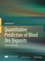 Text: "Jianping Chen, Quantitative Prediction of Blind Ore Deposits, Theory and Practice." Verschwommene, farbige Hintergründe.