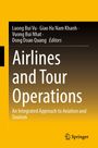 Titel: "Airlines and Tour Operations". Untertitel: "An Integrated Approach to Aviation and Tourism". Oben Autoren, unten Springer-Logo.