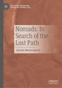 Ainash Mustoyapova: Nomads: In Search of the Lost Path, Buch