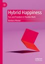 "Hybrid Happiness: Fun and Freedom in Flexible Work" von Barbara Plester. Rotes, schwebendes Laptop auf violettem Hintergrund.