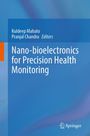 Text: "Kuldeep Mahato, Pranjal Chandra (Editors), Nano-bioelectronics for Precision Health Monitoring". Blaues abstraktes Design. Logo unten.