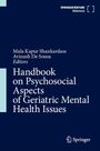 Springer Nature Reference. Mala Kapur Shankardass, Avinash De Sousa (Editors). Handbook on Psychosocial Aspects of Geriatric Mental Health Issues.