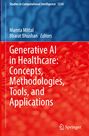 Generative AI in Healthcare: Concepts, Methodologies, Tools, and Applications. Blaue und rote Farbflächen mit Text.