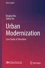 "Urban Modernization: Case Study of Shenzhen" von Dinghai Wu und Zhikui Xie. Logo von China Social Sciences Press.
