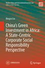 "China's Green Investment in Africa" von Bingyu Liu behandelt staatliche CSR-Perspektiven. Rotes abstraktes Muster, Logos unten.