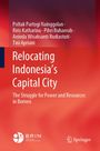 Text: Relocating Indonesia’s Capital City: The Struggle for Power and Resources in Borneo. Unten zwei Logos. Hintergrund rot.