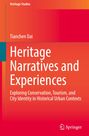 Titel: Heritage Narratives and Experiences. Oben der Name Tianchen Dai. Unten ein Logo. Hintergrund in kräftigen Rot- und Orangetönen.