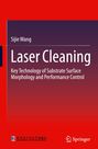 "Sijie Wang, Laser Cleaning: Key Technology of Substrate Surface Morphology and Performance Control." Rote und violette Farbverläufe.