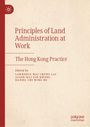 "Principles of Land Administration at Work: The Hong Kong Practice." Bearbeitet von drei Autoren. Beige Hintergrund, roter Rand.