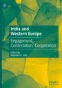 "India and Western Europe: Engagement, Contestation, Cooperation, Edited by Rajendra K. Jain" über gelbem Blättermuster.