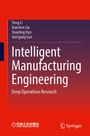 Yong Li: Intelligent Manufacturing Engineering, Buch