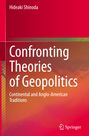 „Confronting Theories of Geopolitics: Continental and Anglo-American Traditions“. Autorenname oben, Springer-Logo unten.