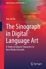 "The Sinograph in Digital Language Art" von Yue-Jin Ho. Abstrakter rot-gelber Hintergrund, Springer-Logo unten.