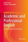 "Academic and Professional English: Skills for Effective Communication". Autoren: Rajesh Kumar, Karthika Sathyanathan. Logo unten.