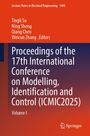 "Proceedings of the 17th International Conference on Modelling, Identification and Control (ICMIC2025), Volume I."