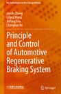 Text: "Principle and Control of Automotive Regenerative Braking System." Autoren: Junzhi Zhang, Lifang Wang, Jinfang Gou, Chengkun He. Dominante, orangefarbene Farbgestaltung mit abstraktem Muster. Logos von China Machine Press und Springer.