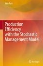 Titel: "Production Efficiency with the Stochastic Management Model". Autor: Akio Torii. Buntes, verwaschenes Farbmuster.
