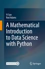 „Yi Sun, Rod Adams: A Mathematical Introduction to Data Science with Python“. Unten links ein "MOREMEDIA"-Button.