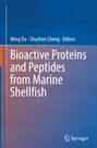 Titel: Bioactive Proteins and Peptides from Marine Shellfish. Herausgeber: Ming Du, Shuzhen Cheng. Dominante Blautöne.
