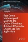 Titel: "Data-Driven Spatiotemporal Modeling and Control of Nonlinear Distributed Parameter Systems and Their Applications." Autoren: Bowen Xu, Xinjiang Lu. Hintergrund: Technische, abstrakte Grafik mit roten und blauen Farbtönen. Springer-Logo unten rechts.