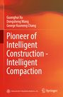 Titel "Pioneer of Intelligent Construction—Intelligent Compaction" in Weiß auf einem orange-roten Hintergrund.