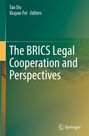 "The BRICS Legal Cooperation and Perspectives" von Tao Du und Xiuyan Fei. Grüntöne mit einem Springer-Logo.
