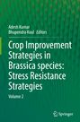 Adesh Kumar, Bhupendra Koul, Titel: "Crop Improvement Strategies in Brassica species: Stress Resistance Strategies", Vol. 2. Grün, Springer-Logo.
