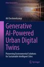 Titel: Generative AI-Powered Urban Digital Twins. Untertitel: Pioneering Environmental Solutions. Oben digitale Datenvisualisierung.