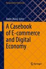 : A Casebook of E-commerce and Digital Economy, Buch