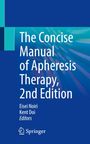 "The Concise Manual of Apheresis Therapy, 2nd Edition", Eisei Noiri, Kent Doi. Blaues Cover, Springer-Logo unten.