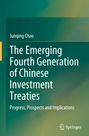 Titel und Autor: "The Emerging Fourth Generation of Chinese Investment Treaties" von Junqing Chao. Grüner Hintergrund.