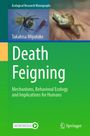 Takahisa Miyatake: Death Feigning, Buch