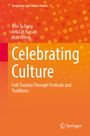Wei-Ta Fang: Celebrating Culture, Buch