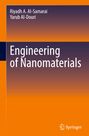 Titel: Engineering of Nanomaterials. Autoren: Riyadh A. Al-Samarai, Yarub Al-Douri. Orange- und dunkler Streifen oben. Springer-Logo unten.