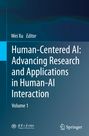 Wei Xu, Editor. Human-Centered AI: Advancing Research and Applications in Human-AI Interaction, Volume 1. Springer-Logo.