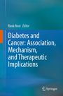 Diabetes and Cancer: Association, Mechanism, and Therapeutic Implications, Buch
