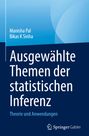 „Ausgewählte Themen der statistischen Inferenz.“ Autoren: Manisha Pal, Bikas K Sinha. Logo von Springer Gabler.