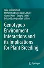 Titel: "Genotype x Environment Interactions and its Implications for Plant Breeding". Autoren: Reza Mohammadi, Mohammad Reza Jalal Kamali.