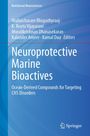 Buchtitel: "Neuroprotective Marine Bioactives". Autoren: Mullaicharam Bhupathyraaj, K. Reeta Vijayarani, und mehr. Springer-Logo.