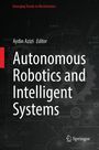 "Emerging Trends in Mechatronics", "Aydin Azizi Editor", "Autonomous Robotics and Intelligent Systems". Hintergrund: Zahnräder.