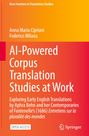 Buchtitel: "AI-Powered Corpus Translation Studies at Work" von Anna Maria Cipriani und Federico Milana, Springer Logo.